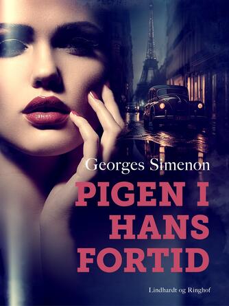 Georges Simenon: Pigen i hans fortid