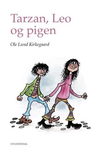 Ole Lund Kirkegaard: Tarzan, Leo og pigen