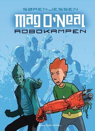 Søren Jessen (f. 1963): Mag O'Neal - robokampen