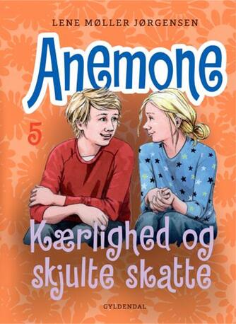 Lene Møller Jørgensen: Anemone - kærlighed og skjulte skatte