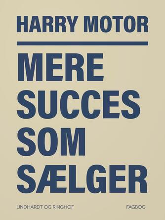 Harry Jensen (f. 1921): Mere succes som sælger