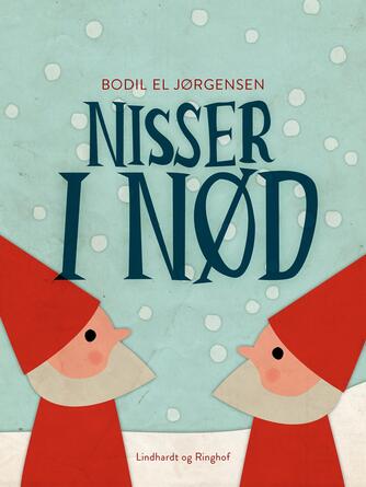 Bodil El Jørgensen: Nisser i nød