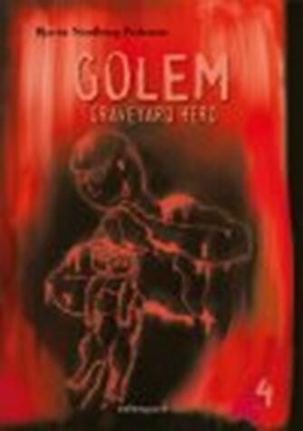 Bjarne Nordberg Pedersen: Golem