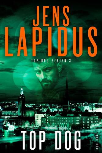 Jens Lapidus: Top dog : thriller