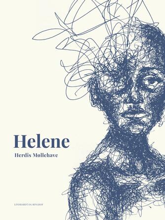 Herdis Møllehave: Helene : roman