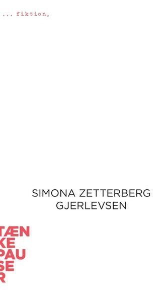 Simona Zetterberg Gjerlevsen: Fiktion