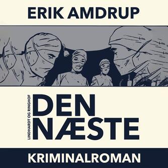 Erik Amdrup: Den næste