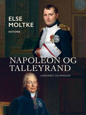 Else Moltke: Napoleon og Talleyrand
