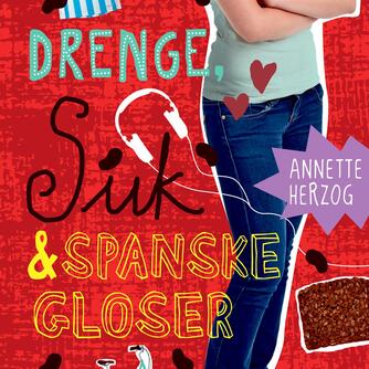 Annette Herzog: Drenge, suk & spanske gloser