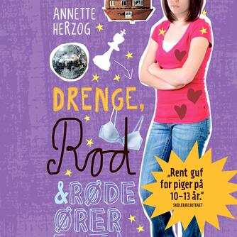 Annette Herzog: Drenge, rod & røde ører