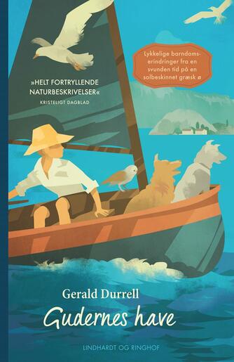 Gerald Durrell: Gudernes have