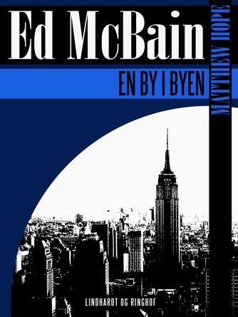 Ed McBain: En by i byen