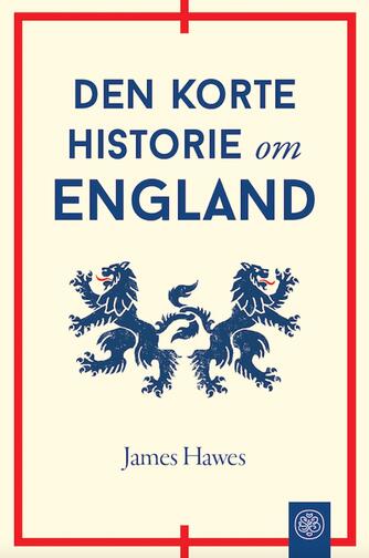 James Hawes (f. 1960): Den korte historie om England