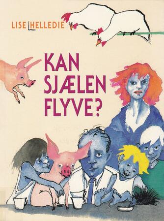 Lise Helledie: Kan sjælen flyve?