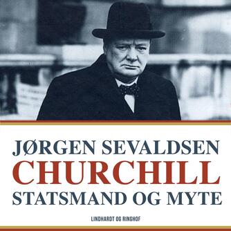 J. Sevaldsen: Churchill - statsmand og myte