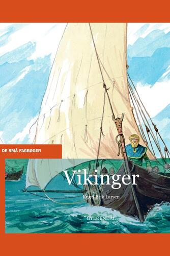 Knud Erik Larsen (f. 1936): Vikinger