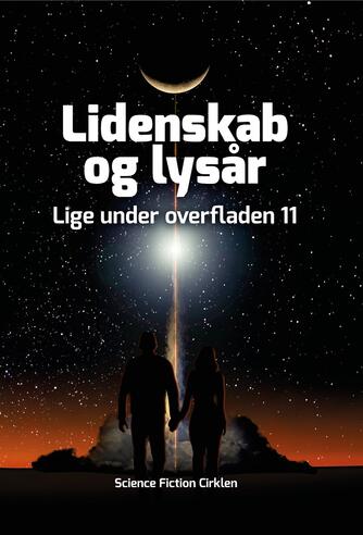 : Lidenskab og lysår