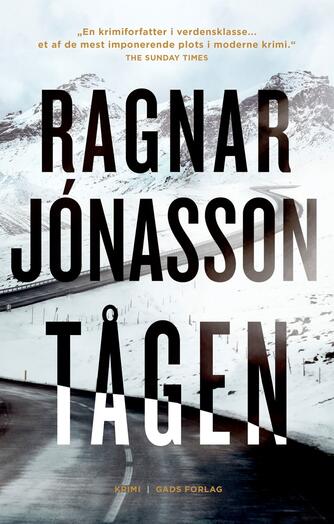 Ragnar Jónasson (f. 1976): Tågen : krimi