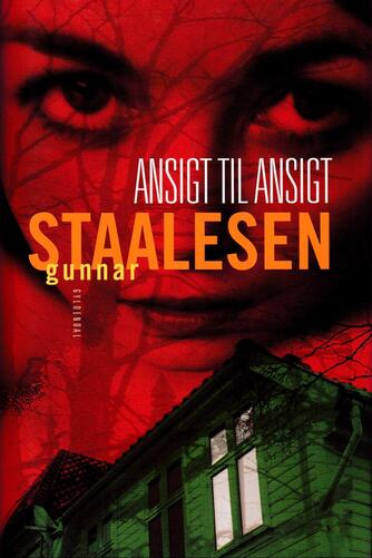 Gunnar Staalesen: Ansigt til ansigt