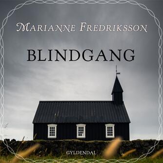 Marianne Fredriksson: Blindgang