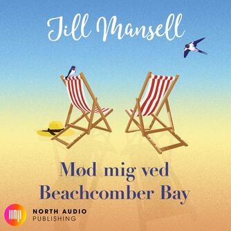 Jill Mansell: Mød mig ved Beachcomber Bay