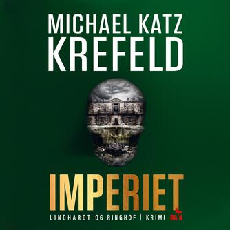 Michael Katz Krefeld: Imperiet