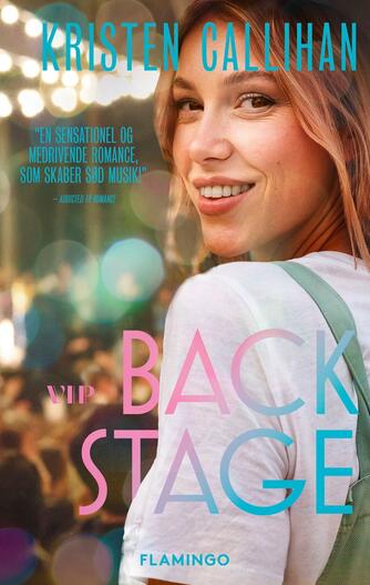 Kristen Callihan: Backstage