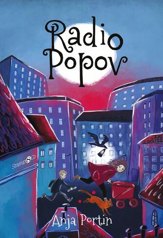 Anja Portin: Radio Popov