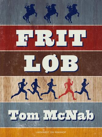 Tom McNab: Frit løb