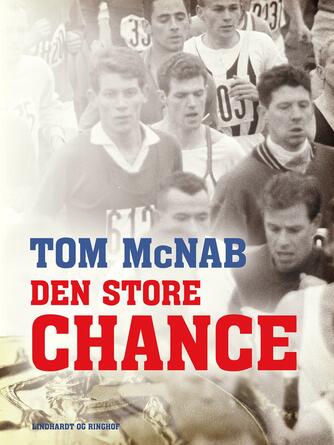 Tom McNab: Den store chance