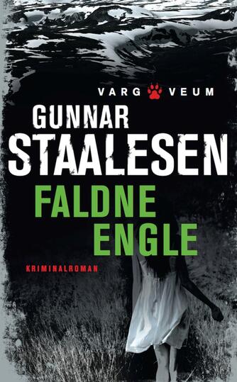 Gunnar Staalesen: Faldne engle