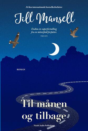 Jill Mansell: Til månen og tilbage : roman