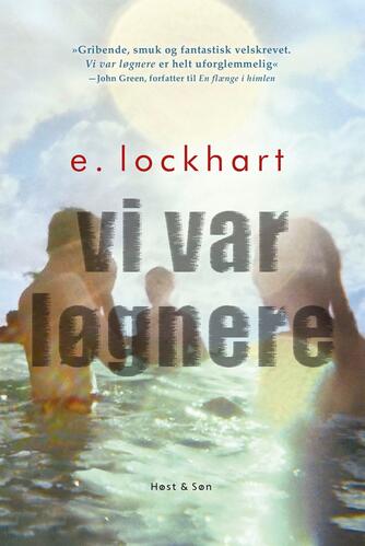 E. Lockhart: Vi var løgnere