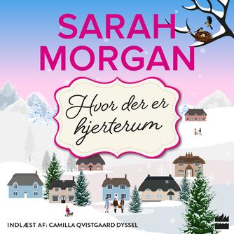 Sarah Morgan (f. 1948): Hvor der er hjerterum