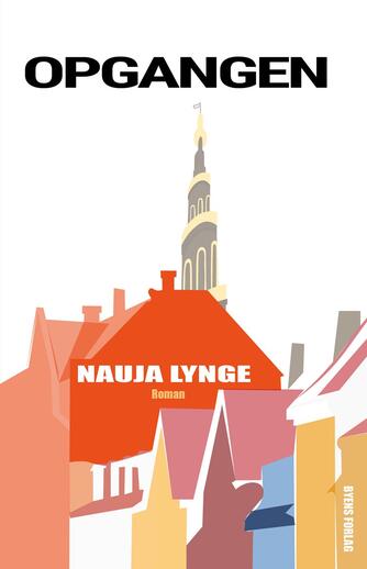 Nauja Lynge: Opgangen