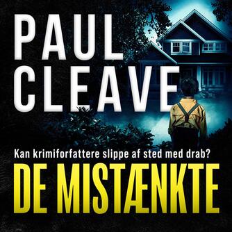 Paul Cleave: De mistænkte