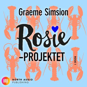 Graeme Simsion: Rosie-Projektet