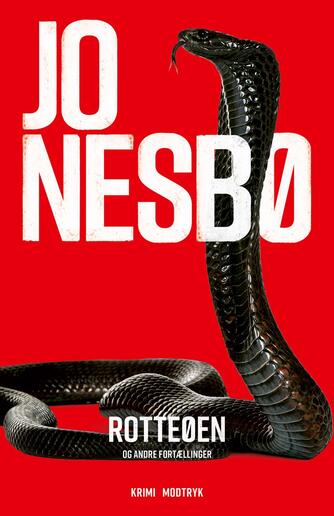 Jo Nesbø: Rotteøen og andre fortællinger : krimi