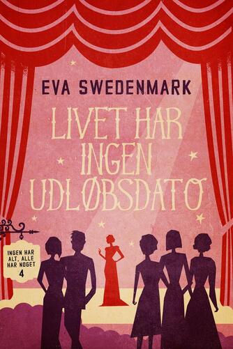 Eva Swedenmark: Livet har ingen udløbsdato