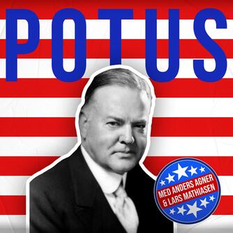 : POTUS. 31, Herbert Hoover