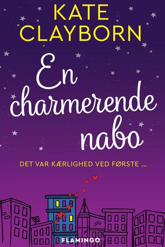 Kate Clayborn: En charmerende nabo