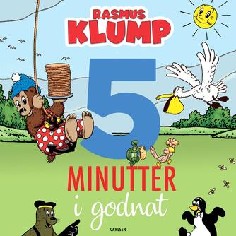 : 5 minutter i godnat : Rasmus Klump (Rasmus Klump)