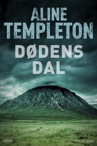 Aline Templeton: Dødens dal : thriller