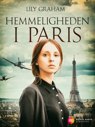 Lily Graham: Hemmeligheden i Paris