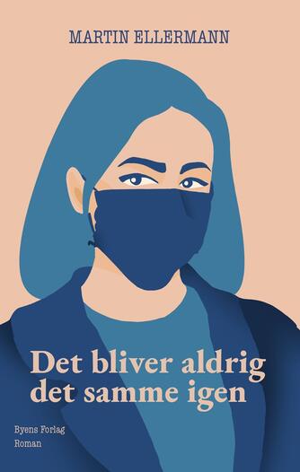 Martin Ellermann: Det bliver aldrig det samme igen