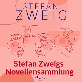 : Stefan Zweigs Novellensammlung