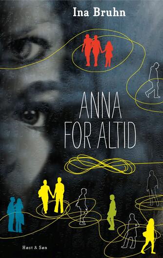 Ina Bruhn: Anna for altid