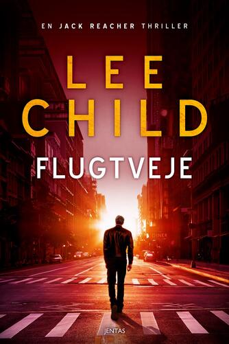 Lee Child: Flugtveje