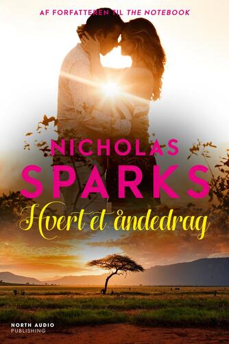 Nicholas Sparks: Hvert et åndedrag