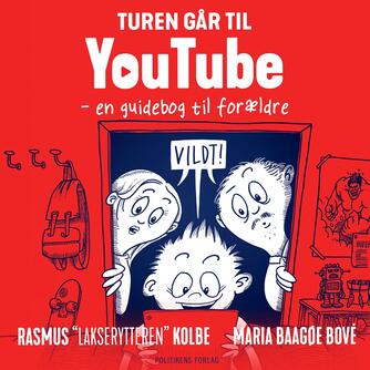 : Turen går til YouTube : en guidebog til forældre